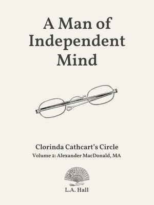 cover image of A Man of Independent Mind